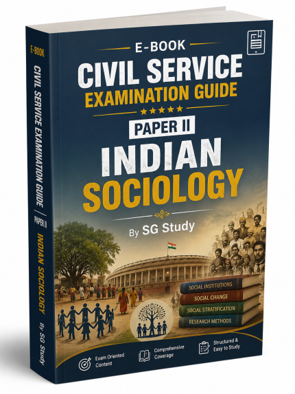 Civil Service Examination Guide: Indian Sociology – Paper 2